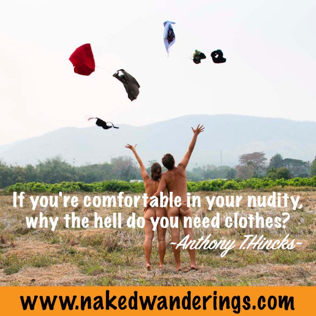 17 Best Quotes about nudism and nudity