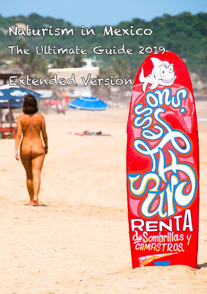 Mexican Beach Sex Videos - Naturism in Mexico - The Ultimate Guide 2019 - Naked Wanderings