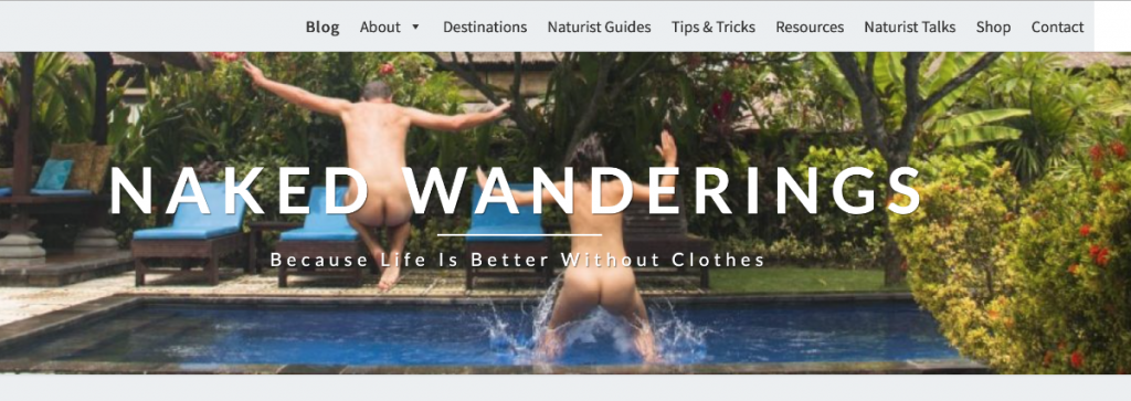 Nudist Blogs You Really want to Follow in 2020: Naked Wanderings